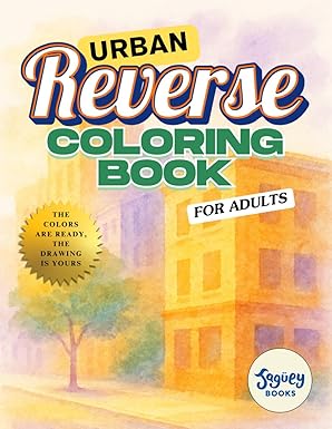 Urban Reverse Coloring Book for Adults